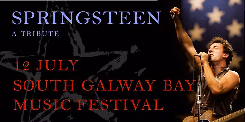 SPRINGSTEEN - A Tribute live @ South Galway Bay Music Festival