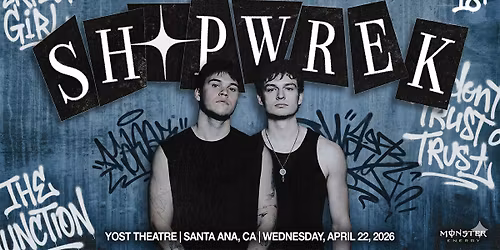 SHIP WREK Live In Concert @ the Yost Theater