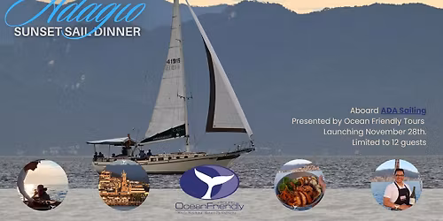 ADAGIO: SUNSET SAIL DINNER