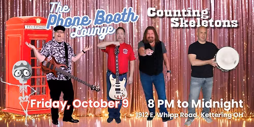 Counting Skeletons Play the Phone Booth Lounge
