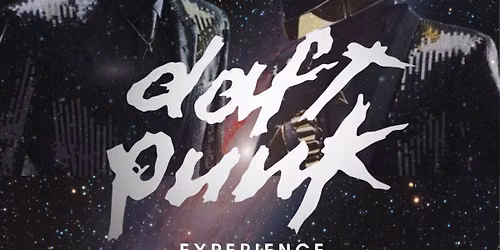 The Daft Punk Experience - Live at The Pavilion Cork + Special Guests