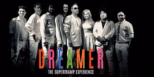 Dreamer - The Supertramp Experience