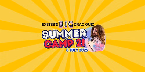 Exeter's Big Drag Quiz with Delores Delulu