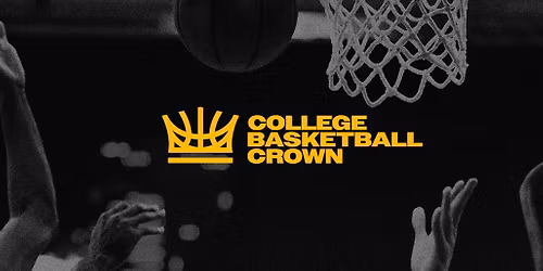 College Basketball Crown - Semifinals (Games 5 & 6)