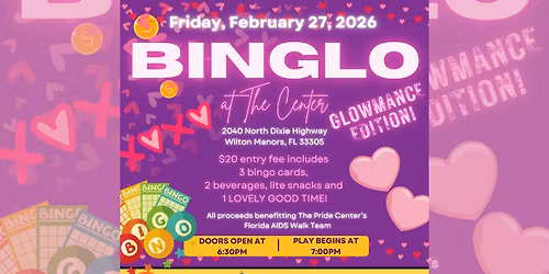 Binglo at The Center - Glowmance Edition! benefitting The Center's Florida AIDS Walk team