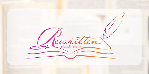 Rewritten, A Book Festival