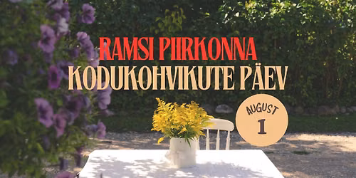 Ramsi Piirkonna kodukohvikute p\u00e4ev