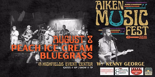 Aiken Music Fest | Peach Ice Cream Bluegrass (w\/Kenny George)