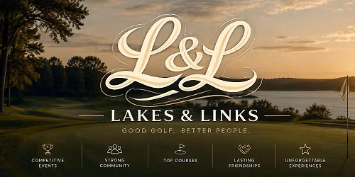 Lakes & Links: 2-Man Scramble