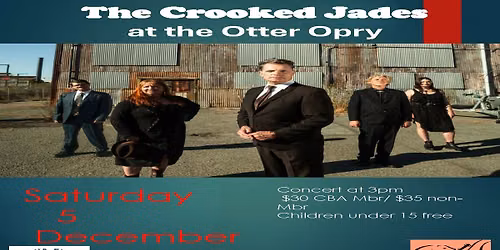 THE CROOKED JADES WITH OTTER OPRY AT MONTEREY UNITED METHODIST CHURCH