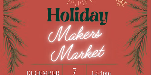 Holiday Makers Market at Moonshadow Studio