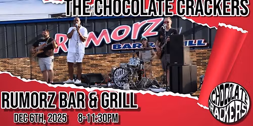 The Chocolate Crackers at Rumorz Bar & Grill