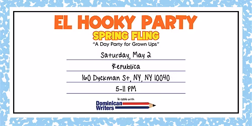 El Hooky Party- MAY 2