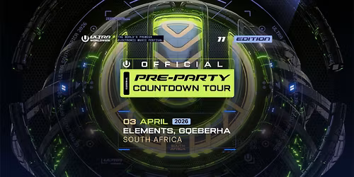 ULTRA SOUTH AFRICA PRE-PARTY COUNTDOWN TOUR | ELEMENTS