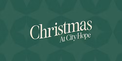 Christmas at City Hope \u2728