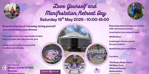 Love Yourself and Manestation Retreat Day