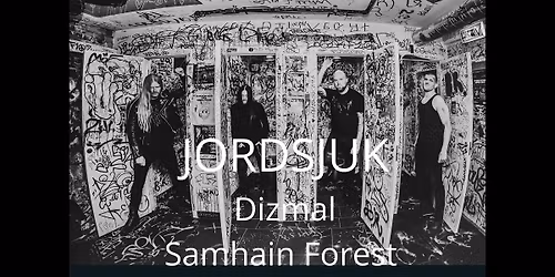 Jordsjuk - Dizmal  - Samhain Forest