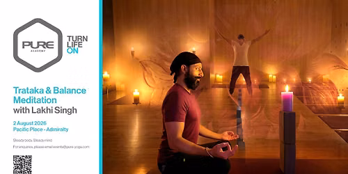 Trataka & Balance Meditation with Lakhi Singh