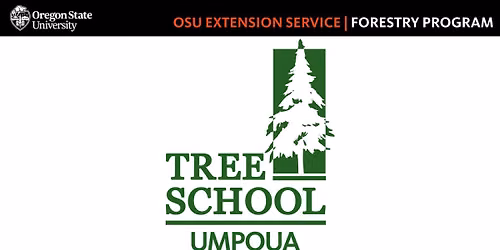 Tree School Umpqua