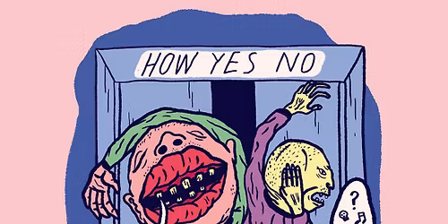 How Yes No + Sofaritze \u2022 kunstkeller o27