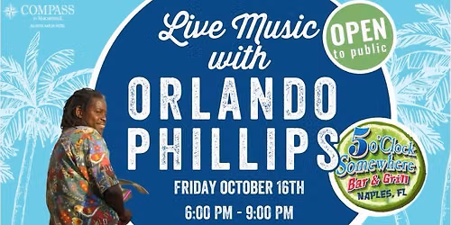 Live Music with ORLANDO PHILLIPS