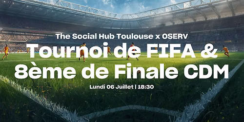 Tournoi de FIFA & 8\u00e8me de finale de CDM