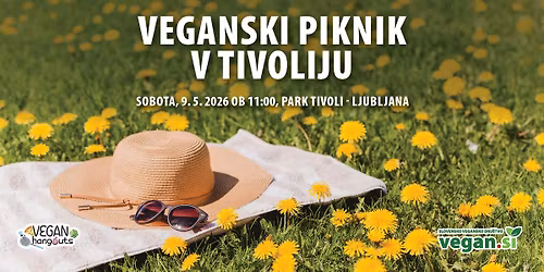 Vegan Hangouts: Veganski piknik v Tivoliju