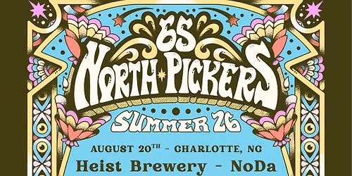 65 North Pickers w\/ North State Grass at Heist Brewery - NoDa