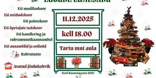 EG j\u00f5ulukontsert "Lugude lumesadu"