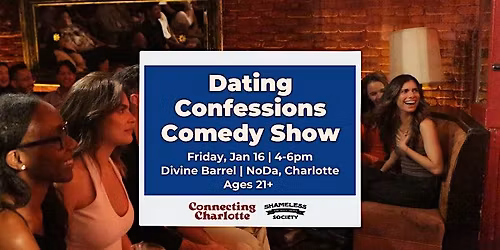 Dating Confessions: Comedy Show + Singles Mixer