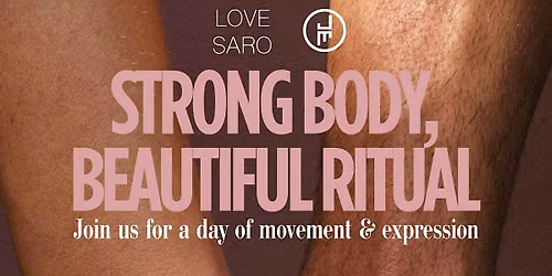 Strong Body, Beautiful Ritual