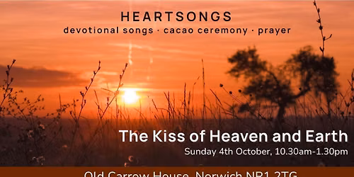 Heartsongs: The Kiss of Heaven and Earth