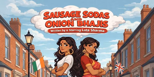 Sausage Sodas & Onion Bhajis