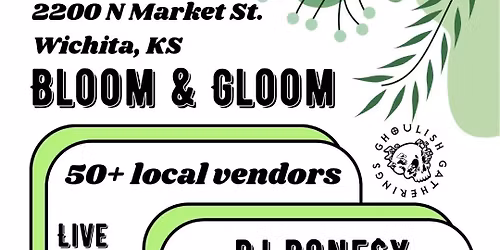 Bloom and Gloom Spring Oddities Market