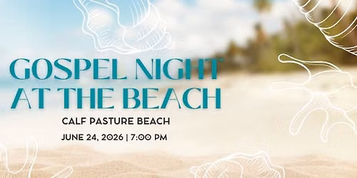 Gospel Night At Calf Pasture Beach