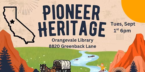 California Pioneer Heritage