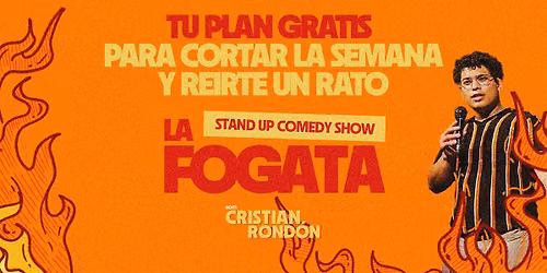 LA FOGATA - SHOW DE STAND UP