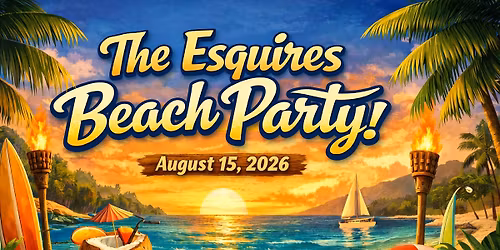 The Esquires Beach Party