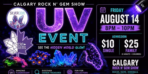 UV Exclusive Event-Calgary Rock N' Gem show