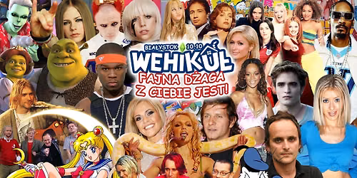 Wehiku\u0142: Fajna D\u017caga z Ciebie jeeest - lata 90\/2000