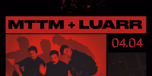 LIVE@LOT: MTTM x LUARR