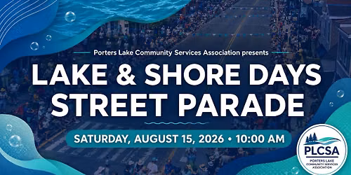Lake & Shore Days 2026: Porters Lake Street Parade