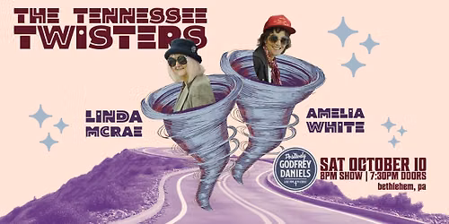 Amelia White & Linda McRae \u201cThe Tennessee Twisters\u201d \u2013 a Two-Woman Vortex of Raw Storytelling and Musical Alchemy