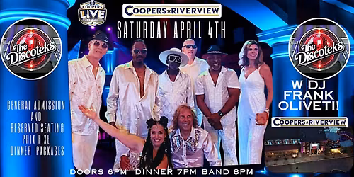 The Discoteks Dance and Dinner Party at Cooper's Riverview!