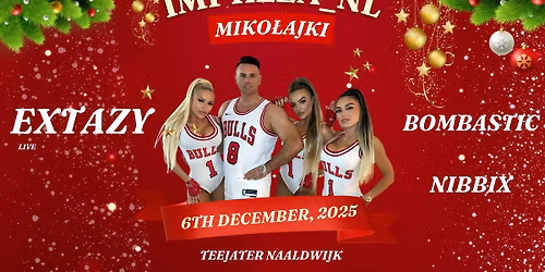 IMPREZA_NL Miko\u0142ajki Live by Extazy