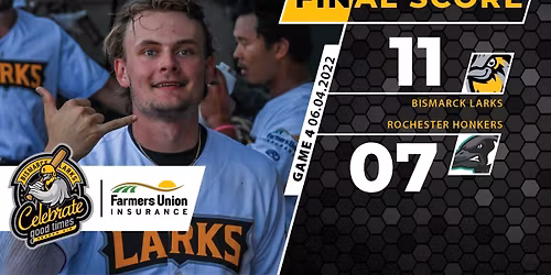 Rochester Honkers vs. Bismarck Larks