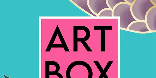 theARTBOX 1-Year Anniversary Open House