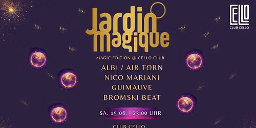 JardinMagique @ Cello Club after JSG 2026
