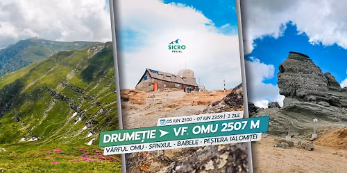 Drume\u021bie \u00een Mun\u021bii Bucegi \u27a4  V\u00e2rful Omu \u2022 Sfinxul \u2022 Babele \u2022 Pe\u0219tera Ialomi\u021bei