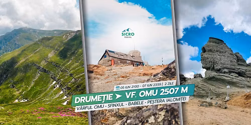Drume\u021bie \u00een Mun\u021bii Bucegi \u27a4  V\u00e2rful Omu \u2022 Sfinxul \u2022 Babele \u2022 Pe\u0219tera Ialomi\u021bei